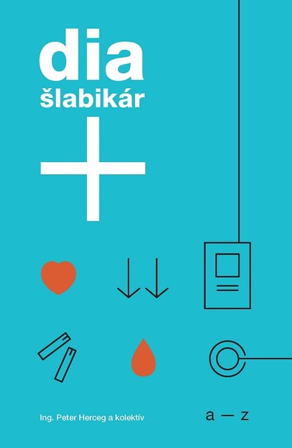 E-kniha Dia šlabikár+ - Peter Herceg a kolektív