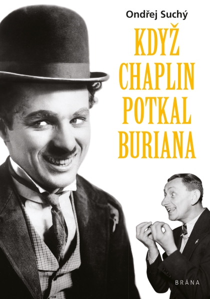 E-kniha Když Chaplin potkal Buriana - Ondřej Suchý
