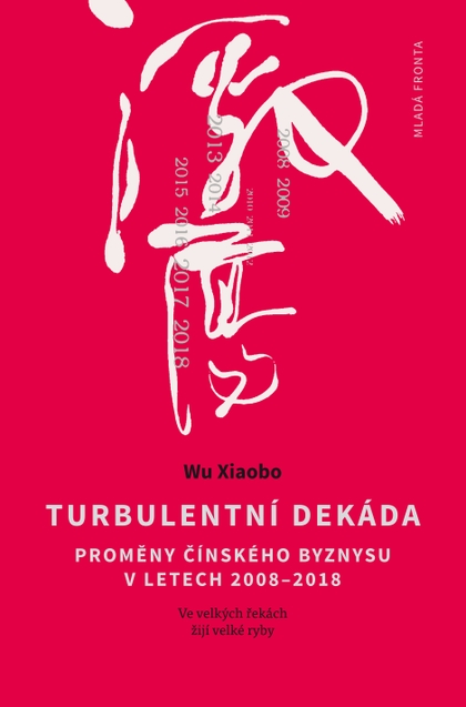 E-kniha Turbulentní dekáda - Xiaobo Wu