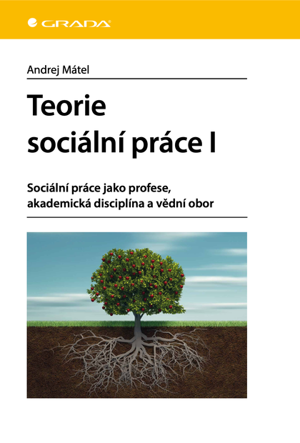 E-kniha Teorie sociální práce I - Andrej Mátel
