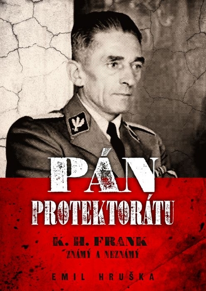 E-kniha Pán protektorátu - 2.vyd. - Emil Hruška