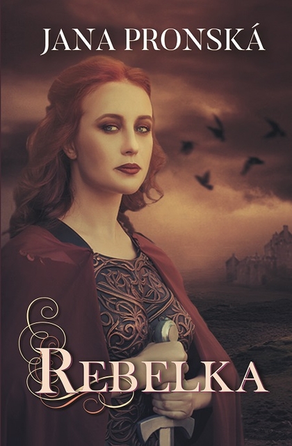 E-kniha Rebelka - Jana Pronská