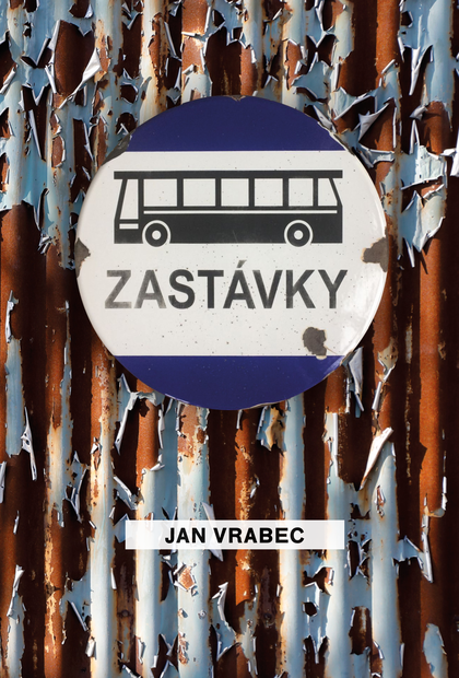 E-kniha Zastávky - Ján Vrabec