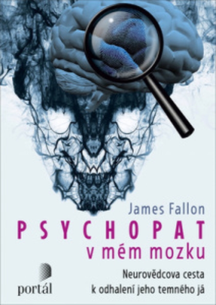 E-kniha Psychopat v mém mozku - James H. Fallon