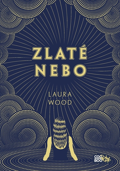 E-kniha Zlaté nebo - Laura Wood