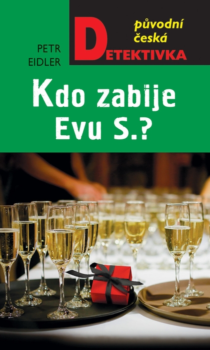 E-kniha Kdo zabije Evu S.? - Petr Eidler
