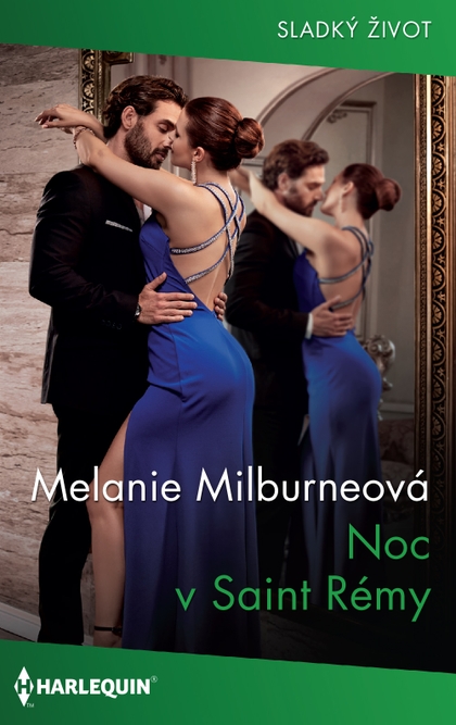 E-kniha Noc v Saint Rémy - Melanie Milburneová
