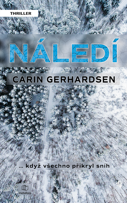 E-kniha Náledí - Carin Gerhardsenová