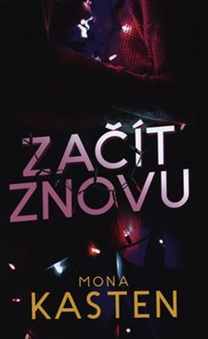 E-kniha Začít znovu - Mona Kasten