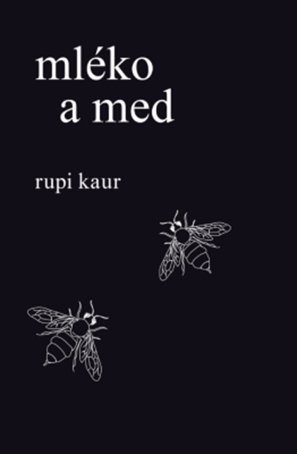 E-kniha Mléko a med - Rupi Kaur