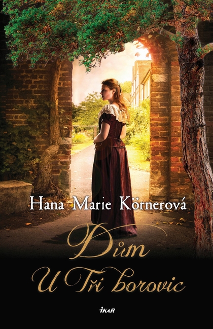 E-kniha Dům U Tří borovic - Hana Marie Körnerová