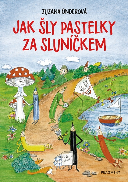 E-kniha Jak šly pastelky za sluníčkem - Zuzana Onderová
