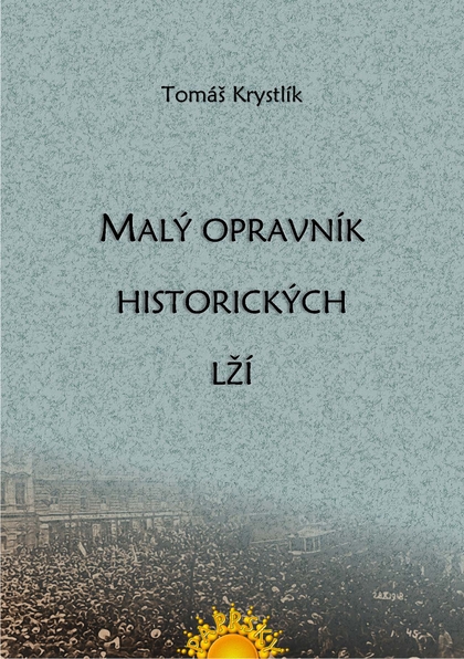 E-kniha Malý opravník historických lží - Tomáš Krystlík