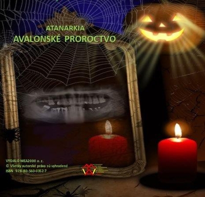 E-kniha Avalonske proroctvo - Atanarkia Atanarkia