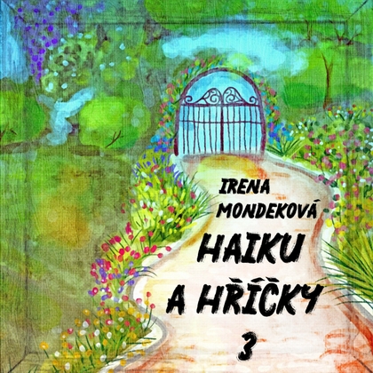 E-kniha Haiku a hříčky 3 - Irena Mondeková