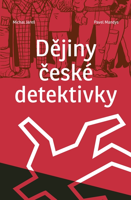 E-kniha Dějiny české detektivky - Pavel Mandys, Michal Jareš