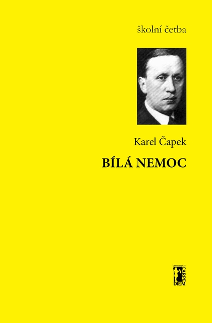 E-kniha Bílá nemoc - Karel Čapek