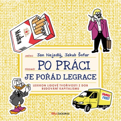 E-kniha Po práci je pořád legrace - Jan Nejedlý, Jakub Šofar