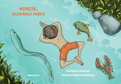 E-kniha Honzík, ochránce parku - Drahomíra Srdečná