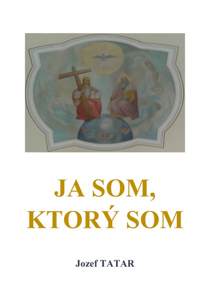 E-kniha Ja som, ktorý som - Jozef Tatár