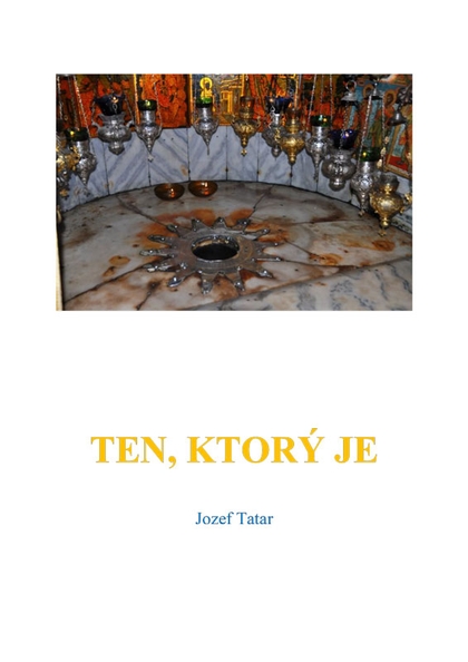 E-kniha Ten, ktorý je - Jozef Tatár