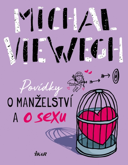 E-kniha Povídky o manželství a o sexu - Michal Viewegh