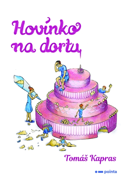 E-kniha Hovínko na dortu - Tomáš Kapras