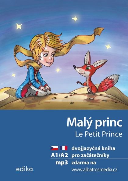 E-kniha Malý princ A1/A2 (FJ-ČJ) - Antoine De Saint Exupéry, Miroslava Ševčíková