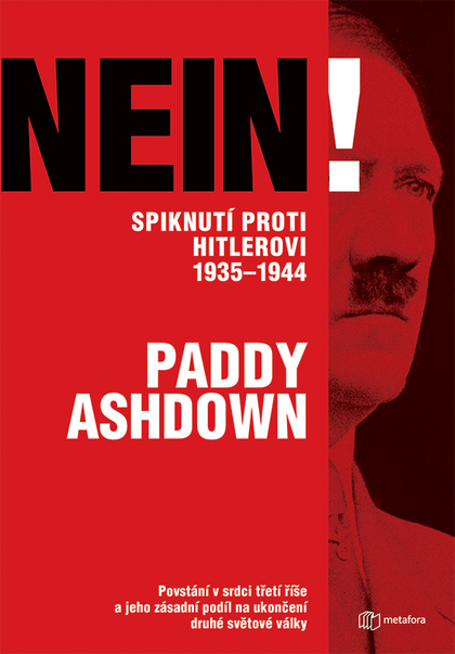 E-kniha Nein! Spiknutí proti Hitlerovi 1935-1944 - Ashdown Paddy