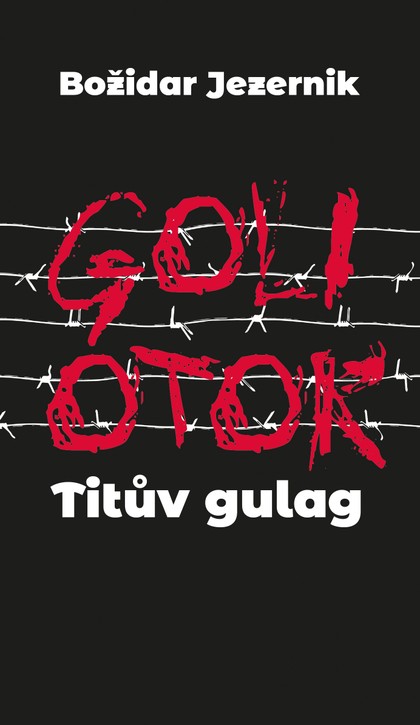 E-kniha GOLI OTOK - Božidar Jezernik