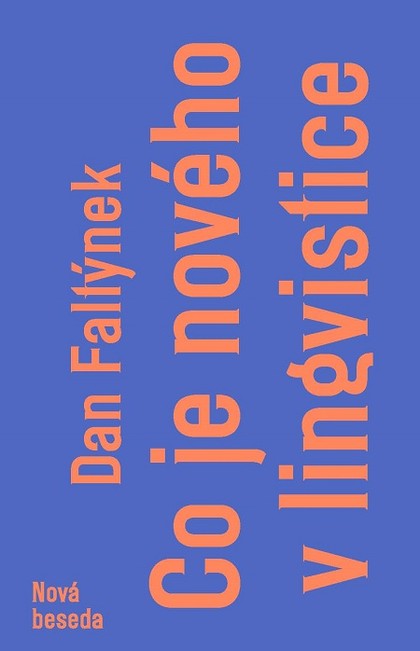 E-kniha Co je nového v lingvistice - Dan Faltýnek
