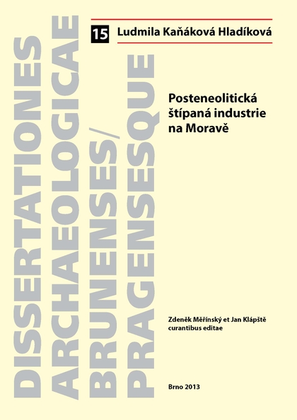 E-kniha Posteneolitická štípaná industrie na Moravě - Ludmila Kaňáková
