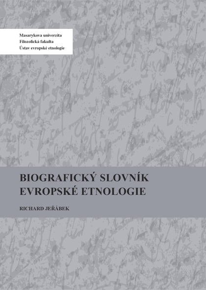 E-kniha Biografický slovník evropské etnologie - Richard Jeřábek