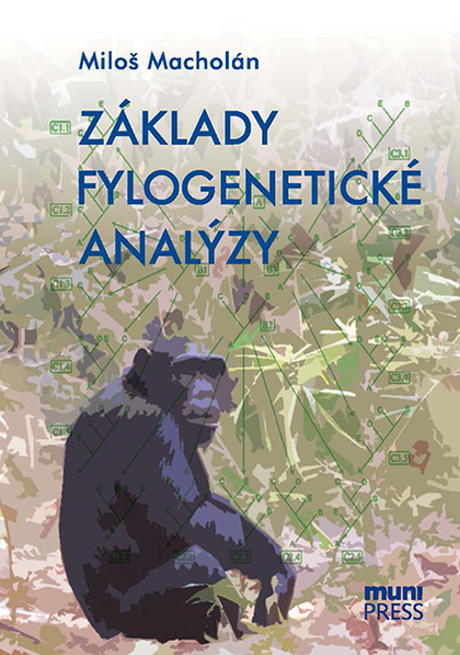 E-kniha Základy fylogenetické analýzy - Miloš Macholán