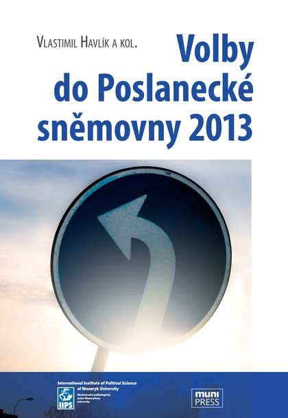 E-kniha Volby do Poslanecké sněmovny 2013 - Miloš Gregor, Vlastimil Havlík, Otto Eibl, Kamil Gregor