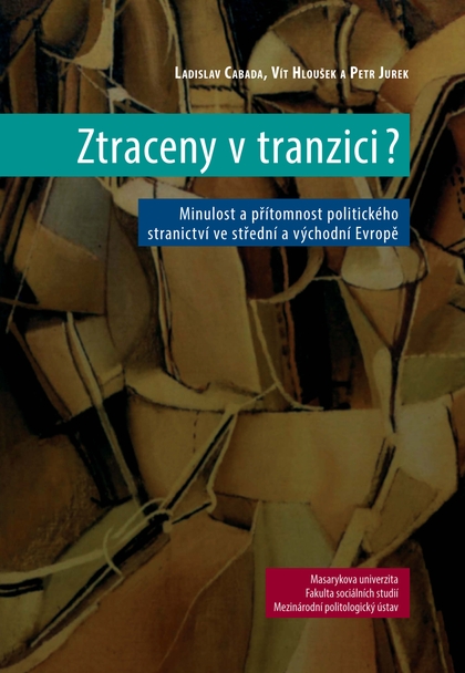 E-kniha Ztraceny v tranzici? - Vít Hloušek, Petr Jurek, Ladislav Cabada