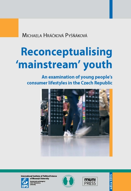 E-kniha Reconceptualising ‘mainstream’ youth - Michaela Hráčková