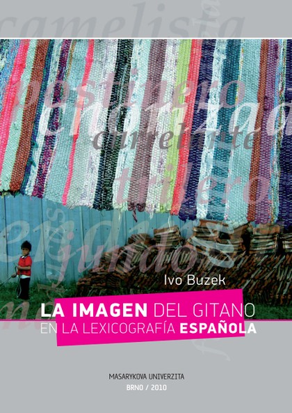 E-kniha La imagen del gitano en la lexicografía española - Ivo Buzek