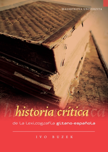 E-kniha Historia crítica de la lexicografía gitano-española - Ivo Buzek