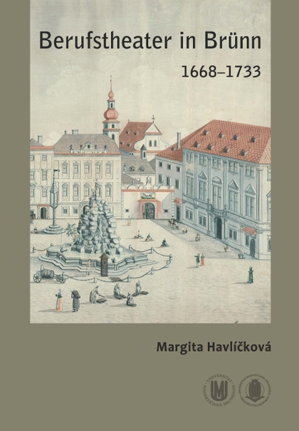 E-kniha Berufstheater in Brünn 1668–1733 - Margita Havlíčková