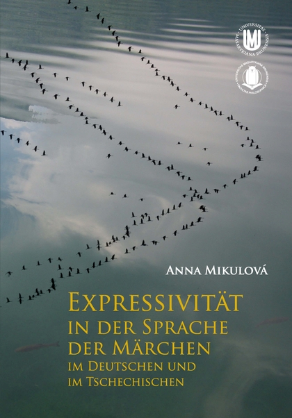 E-kniha Expressivität in der Sprache der Märchen im Deutschen und im Tschechischen - Anna Mikulová