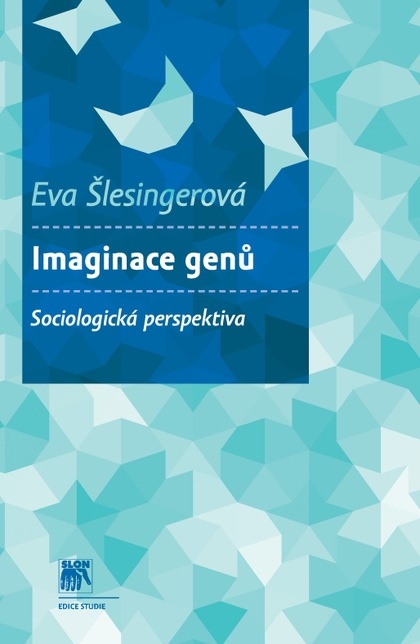 E-kniha Imaginace genů - Eva Šlesingerová