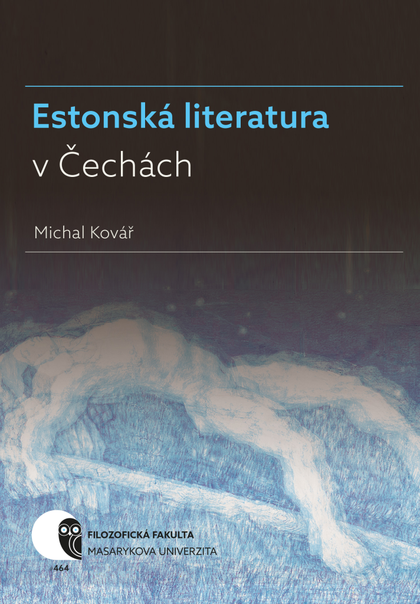 E-kniha Estonská literatura v Čechách - Michal Kovář
