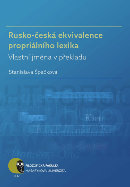 E-kniha Rusko-česká ekvivalence propriálního lexika - Stanislava Špačková