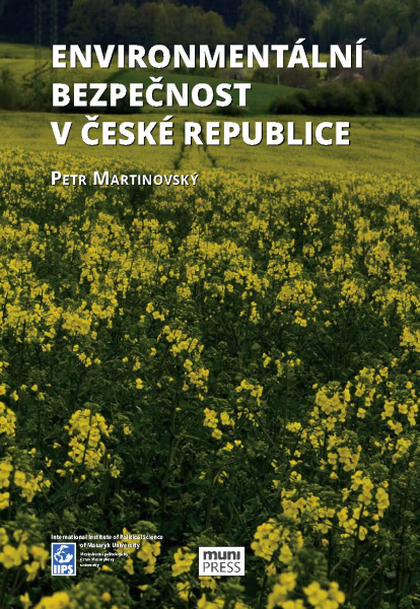 E-kniha Environmentální bezpečnost v České republice - Petr Martinovský