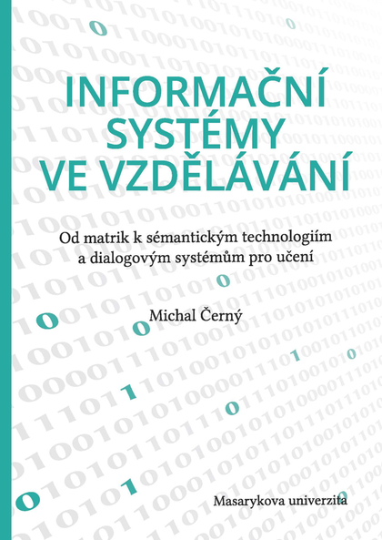 E-kniha Informační systémy ve vzdělávání - Michal Černý