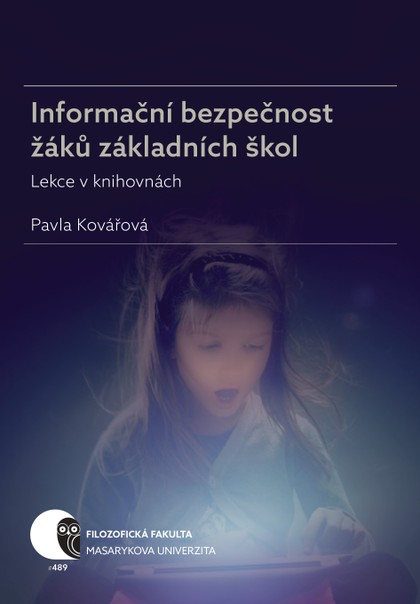 E-kniha Informační bezpečnost žáků základních škol - Pavla Kovářová