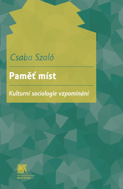 E-kniha Paměť míst - Csaba Szaló