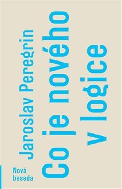 E-kniha Co je nového v logice - Jaroslav Peregrin