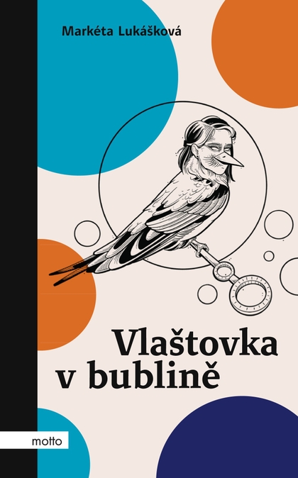 E-kniha Vlaštovka v bublině - Markéta Lukášková